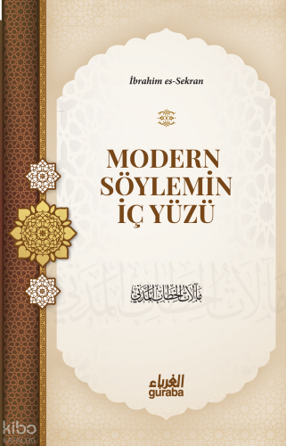 Modern Söylemin İç Yüzü | benlikitap.com