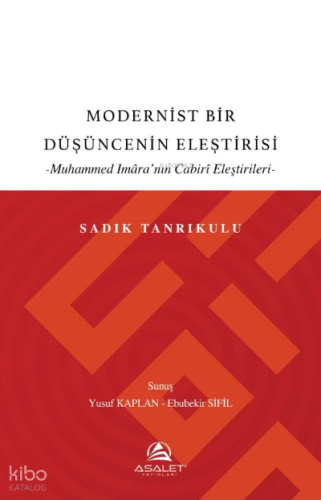 Modernist Bir Düşüncenin Eleştirisi