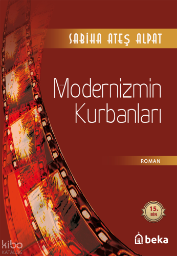 Modernizmin Kurbanları