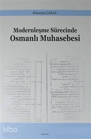 Modernleşme Sürecinde Osmanlı Muhasebesi