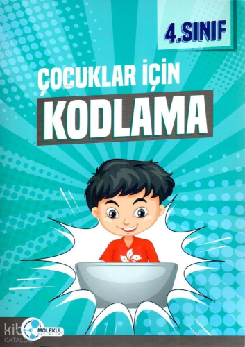 Molekül 4. Sınıf Çocuklar İçin Kodlama | benlikitap.com
