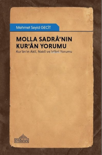 Molla Sadra'nın Kur'an Yorumu | benlikitap.com