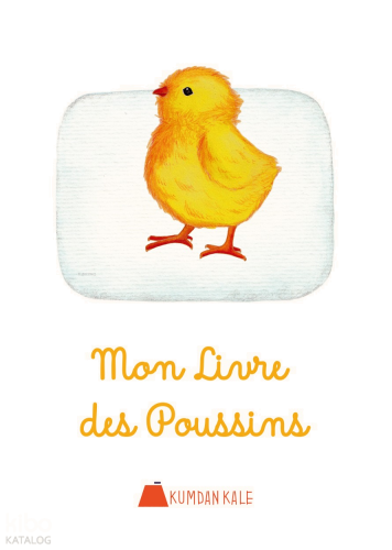 Mon Livre des Poussins | benlikitap.com