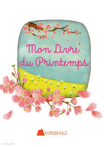 Mon Livre du Printemps | benlikitap.com