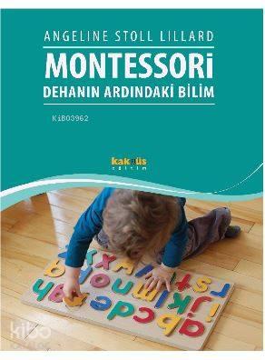 Montessori: Dehanın Ardındaki Bilim