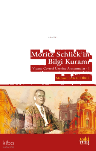 Moritz Schlick'in Bilgi Kuramı