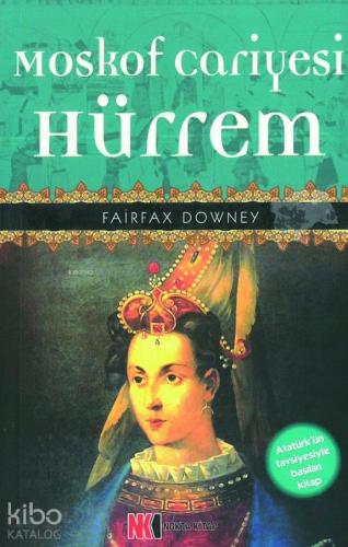 Moskof Cariyesi Hürrem | benlikitap.com