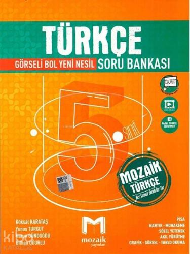 Mozaik Yayınları 5. Sınıf Türkçe Görseli Bol Yeni Nesil Soru Bankası Mozaik 