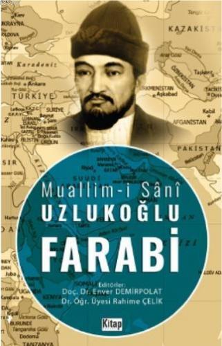 Muallim-i Sânî Uzlukoğlu Farabi | benlikitap.com