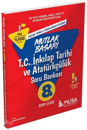 Muba Yayınları 8. Sınıf LGS TC İnkılap Tarihi ve Atatürkçülük Mutlak Başarı Soru Bankası