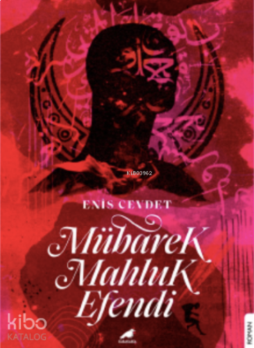 Mübarek Mahluk Efendi
