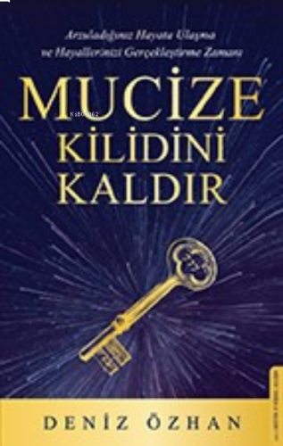 Mucize Kilidini Kaldır | benlikitap.com