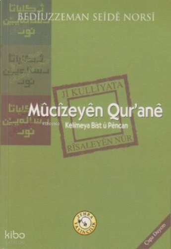 Mucizeyen Qur'ane | benlikitap.com