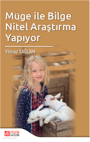 Müge ile Bilge Nitel Araştırma Yapıyor | benlikitap.com