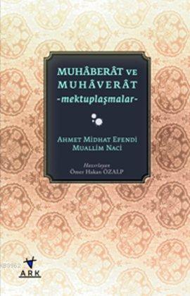 Muhaberat ve Muhaverat | benlikitap.com