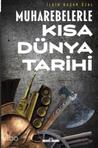 Muharebelerle Kısa Dünya Tarihi