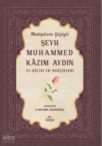 Muhiplerin Gözüyle Şeyh Muhammed