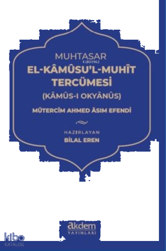 Muhtasar El Kâmûsu’l Muhit Tercümesi (Kâmûs-ı Okyânus)