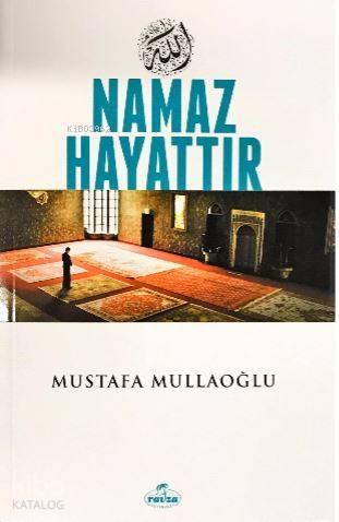 Muhtasar Namaz Hayattır