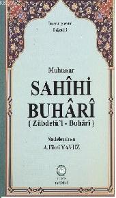 Muhtasar Sahihi Buhari; (Zübdetü'l Buhari) | benlikitap.com