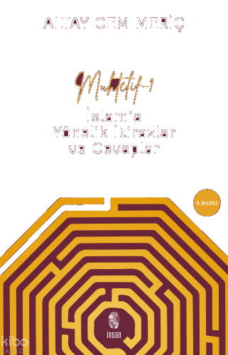 Muhtelif - 1;İslam'a Yönelik İtiraz ve Cevaplar