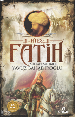 Muhteşem Fatih Sultan Mehmed