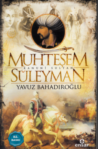 Muhteşem Kanuni Sultan Süleyman | benlikitap.com