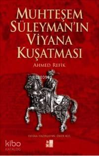 Muhteşem Süleyman'ın Viyana Kuşatması | benlikitap.com