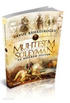 Muhteşem Süleyman | benlikitap.com