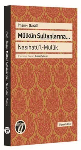 Mülkün Sultanlarına - Naihatül - Mülük | benlikitap.com