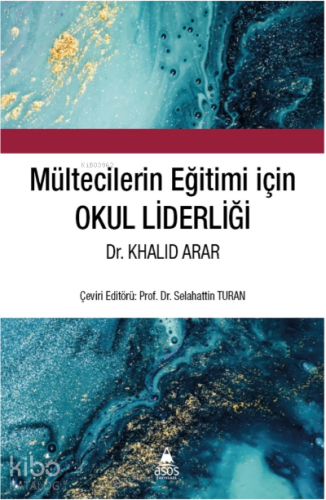 Mültecilerin Eğitimi için Okul Liderliği