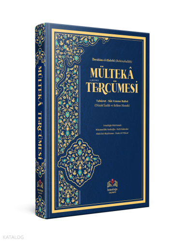 Mülteka Tercümesi Kelime Manalı (Süt emme bahsine kadar) | benlikitap.