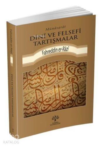 Münâzarât Dinî ve Felsefî Tartışmalar
