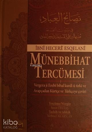Münebbihat Tercümesi; Arapça - Türkçe - Kürtçe