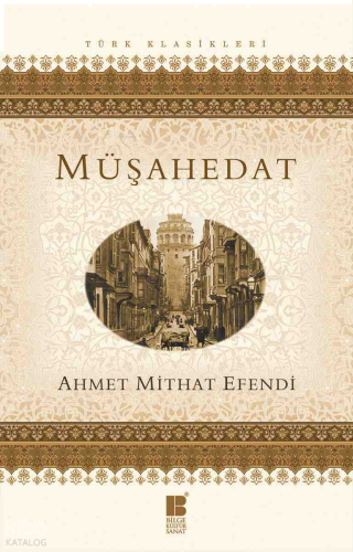 Müşahedat | benlikitap.com