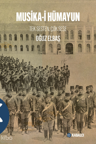 Musika - i Hümayun;Tek Sesten Çok Sese