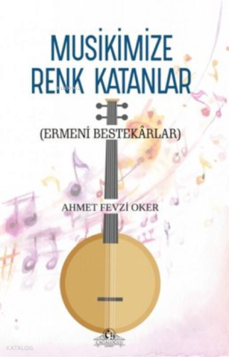 Musikimize renk katanlar