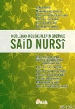 Müslüman Düşünürlerin Gözüyle Said Nursi