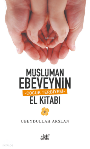 Müslüman Ebeveynin El Kitabı