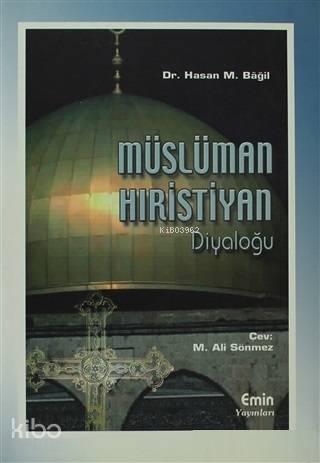 Müslüman Hıristiyan Diyaloğu