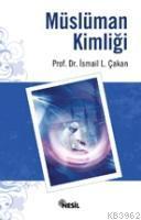 Müslüman Kimliği | benlikitap.com