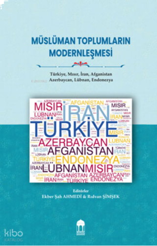 Müslüman Toplumların Modernleşmesi | benlikitap.com