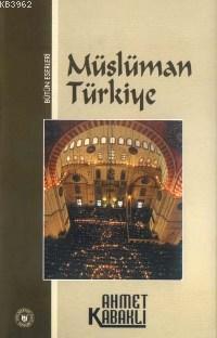 Müslüman Türkiye | benlikitap.com