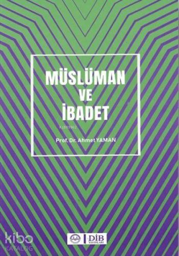 Müslüman ve İbadet