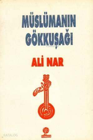 Müslümanın Gökkuşağı | benlikitap.com