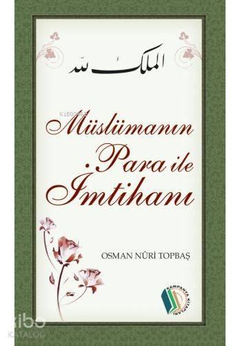 Müslümanın Para ile İmtihanı | benlikitap.com