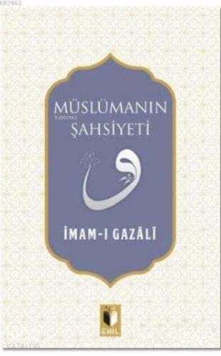 Müslümanın Şahsiyeti | benlikitap.com