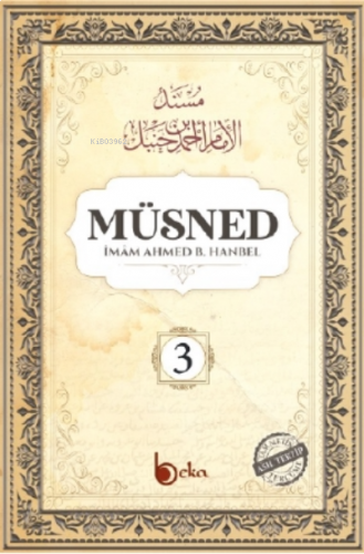 Müsned (Cilt 3 Arapça Metinli) | benlikitap.com