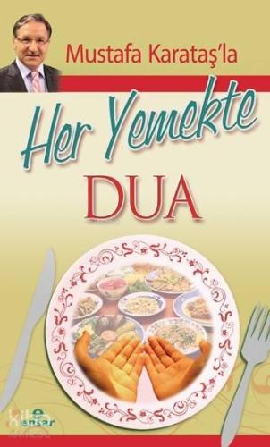 Mustafa Karataş'la Her Yemekte Dua