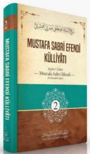 Mustafa Sabri Efendi Külliyatı 2. Cilt | benlikitap.com
